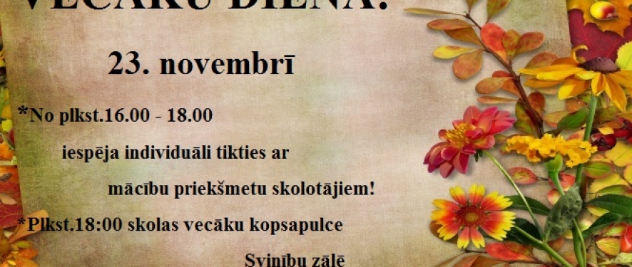 VECĀKU DIENA Vecāku Diena
